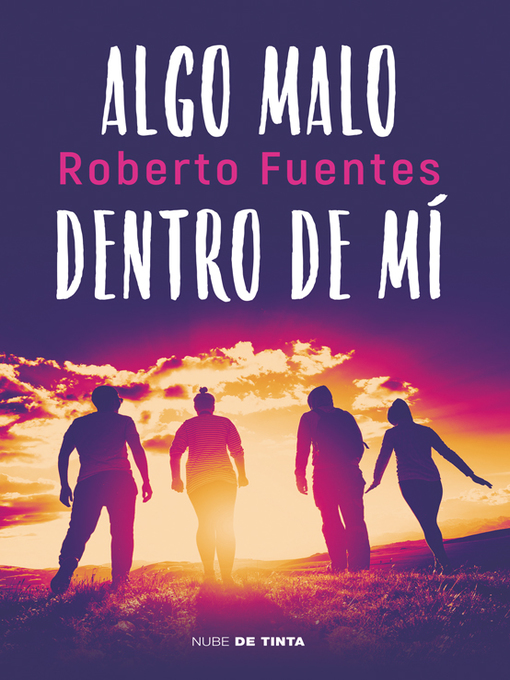 Title details for Algo malo dentro de mí by Roberto Fuentes - Wait list